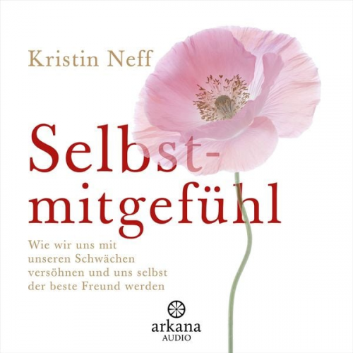 Kristin Neff - Selbstmitgefühl