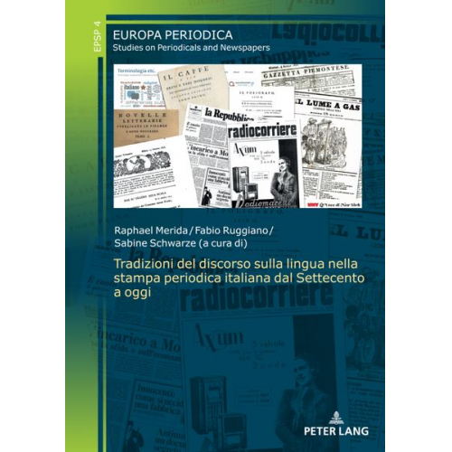 Tradizioni del discorso sulla lingua nella stampa periodica italiana dal Settecento a oggi