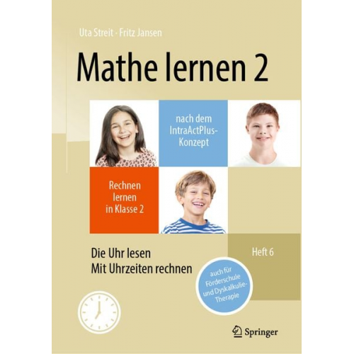 Uta Streit Fritz Jansen - Mathe lernen 2 nach dem IntraActPlus-Konzept