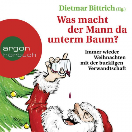 Dietmar Bittrich - Was macht der Mann da unterm Baum?