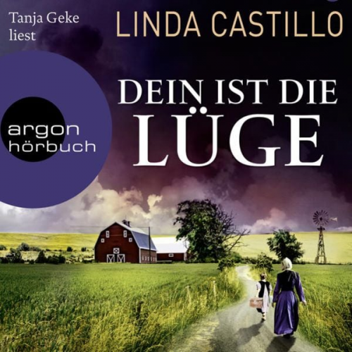 Linda Castillo - Dein ist die Lüge