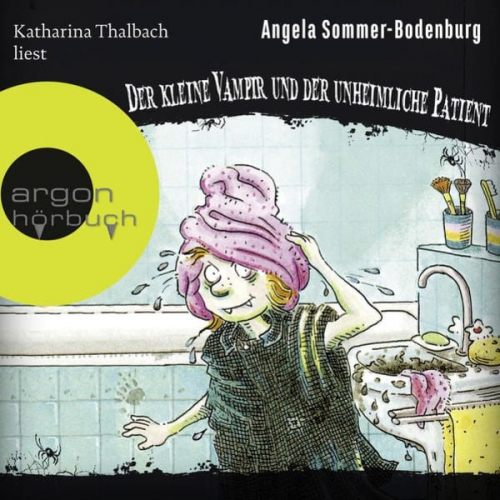 Angela Sommer-Bodenburg - Der kleine Vampir und der unheimliche Patient