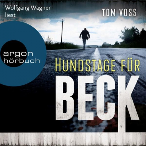 Tom Voss - Hundstage für Beck