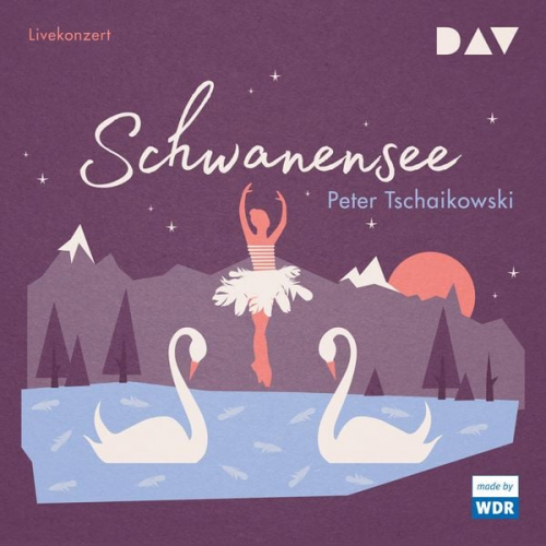 Peter Iljitsch Tschaikowsky - Schwanensee