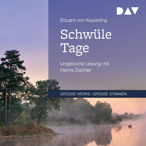 Eduard Keyserling - Schwüle Tage