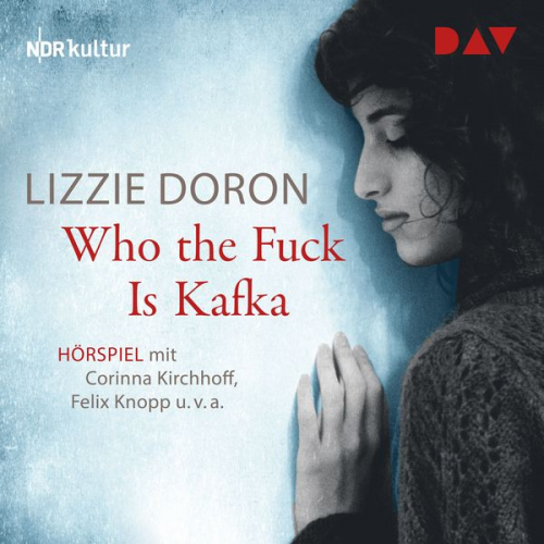 Lizzie Doron - Who the Fuck Is Kafka