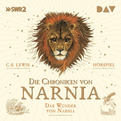 C.S. Lewis - Die Chroniken von Narnia – Teil 1: Das Wunder von Narnia