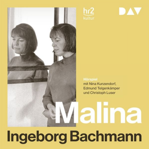 Ingeborg Bachmann - Malina