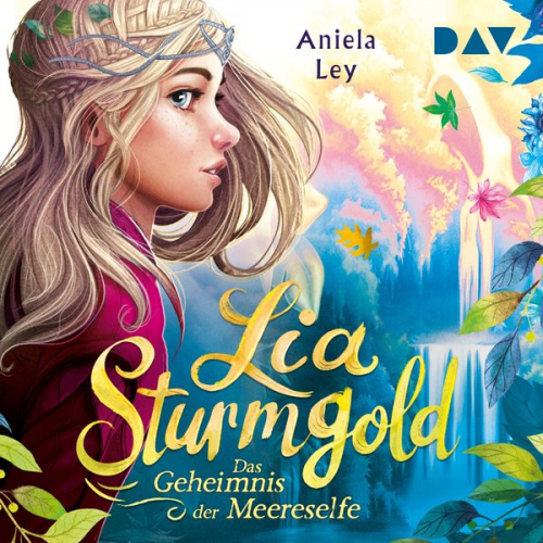 Aniela Ley - Lia Sturmgold – Teil 2: Das Geheimnis der Meereselfe