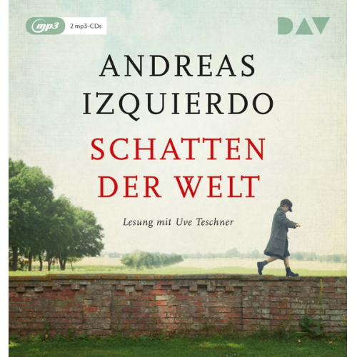 Andreas Izquierdo - Schatten der Welt