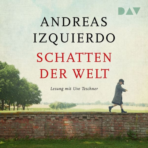 Andreas Izquierdo - Schatten der Welt