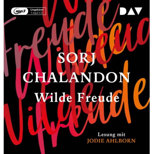 Sorj Chalandon - Wilde Freude