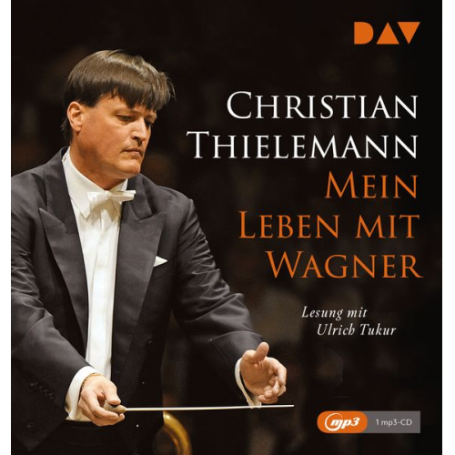 Christian Thielemann - Mein Leben mit Wagner