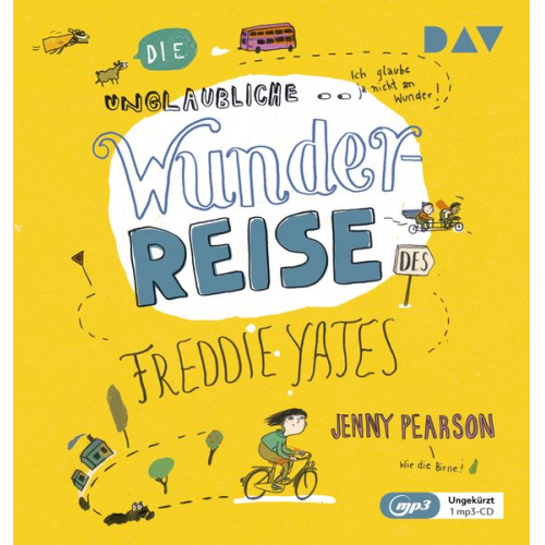 Jenny Pearson - Die unglaubliche Wunderreise des Freddie Yates