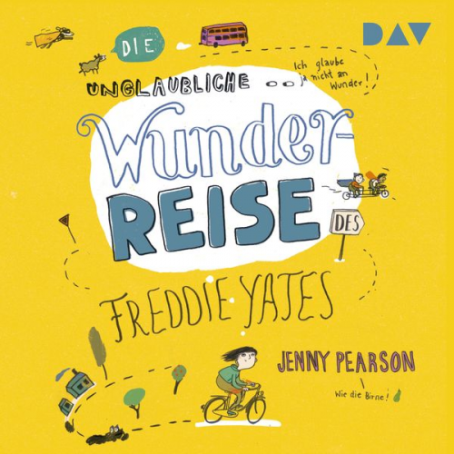 Jenny Pearson - Die unglaubliche Wunderreise des Freddie Yates