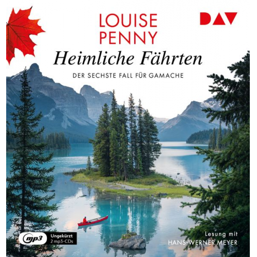 Louise Penny - Heimliche Fährten. Der sechste Fall für Gamache