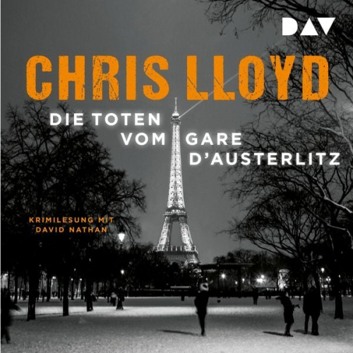 Chris Lloyd - Die Toten vom Gare d'Austerlitz