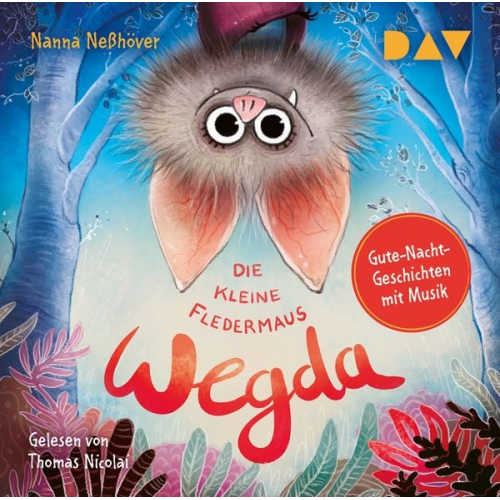 Nanna Nesshöver - Die kleine Fledermaus Wegda