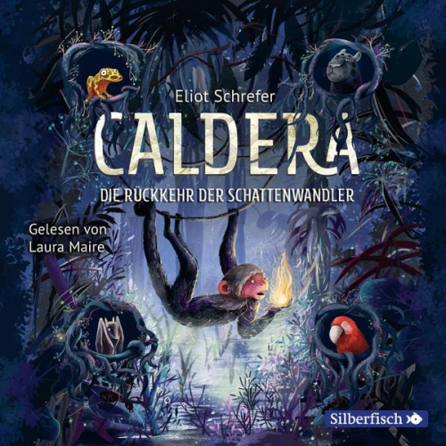 Eliot Schrefer - Caldera 2: Die Rückkehr der Schattenwandler