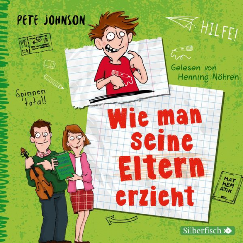 Pete Johnson - Wie man seine Eltern erzieht (Eltern 1)