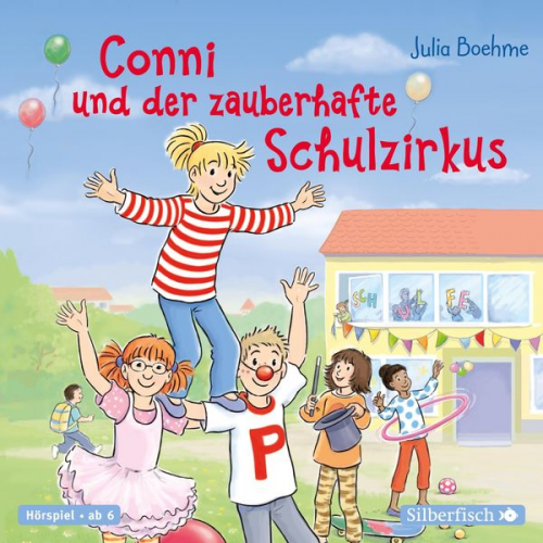 Julia Boehme - Conni und der zauberhafte Schulzirkus