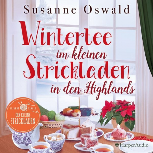 Susanne Oswald - Wintertee im kleinen Strickladen in den Highlands (ungekürzt)