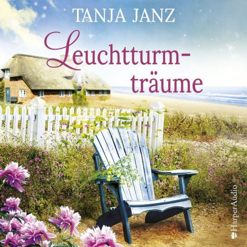 Tanja Janz - Leuchtturmträume (ungekürzt)