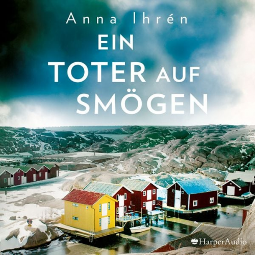 Anna Ihrén - Ein Toter auf Smögen (ungekürzt)