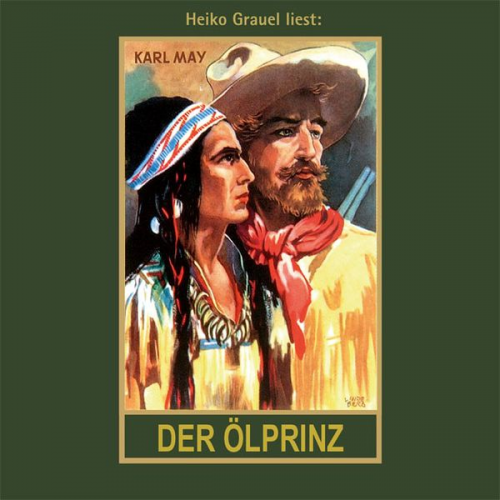 Karl May - Der Ölprinz