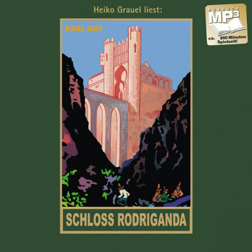 Karl May - Schloss Rodriganda