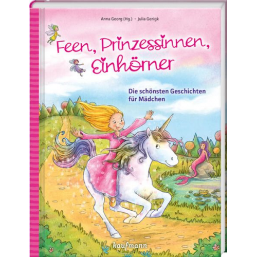 Feen, Prinzessinnen, Einhörner