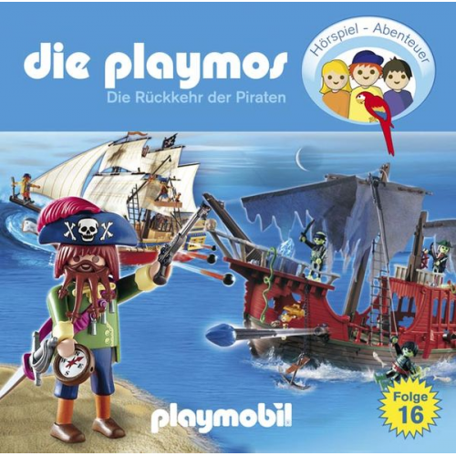 Simon X. Rost - Die Playmos - Das Original Playmobil Hörspiel, Folge 16: Die Rückkehr der Piraten