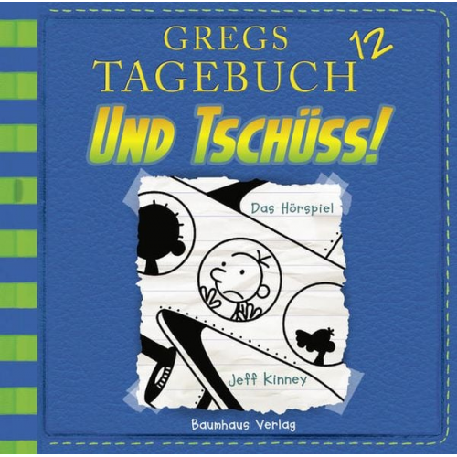 Jeff Kinney - Gregs Tagebuch 12 - Und tschüss!