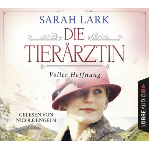 Sarah Lark - Die Tierärztin - Voller Hoffnung