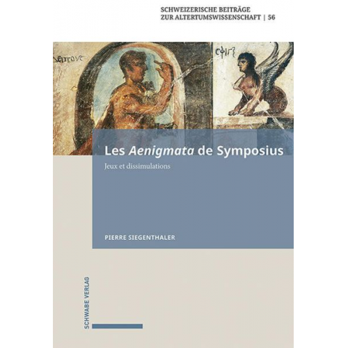 Pierre Siegenthaler - Les Aenigmata de Symposius