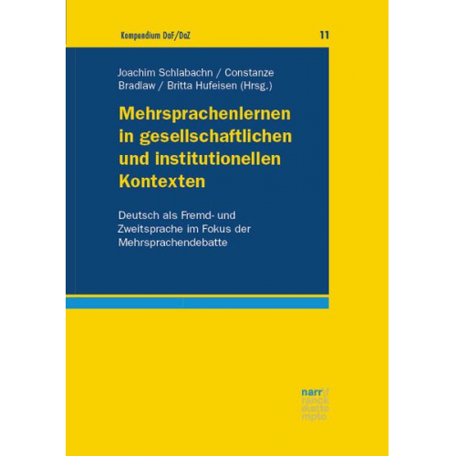 Mehrsprachenlernen in gesellschaftlichen und institutionellen Kontexten