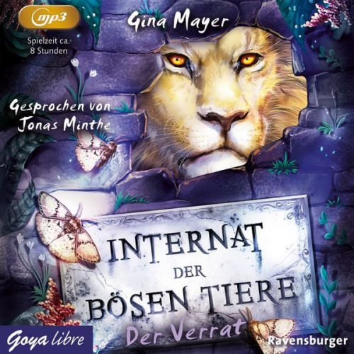 Gina Mayer - Internat der bösen Tiere. Der Verrat