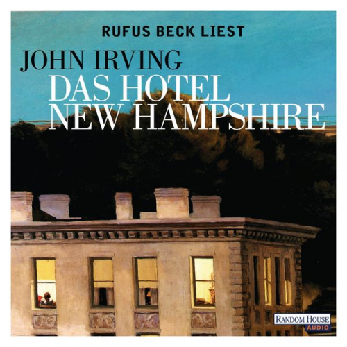 John Irving - Das Hotel New Hampshire