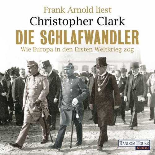 Christopher Clark - Die Schlafwandler