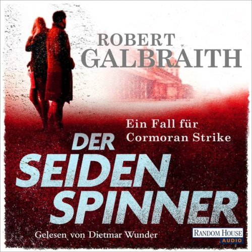 Robert Galbraith (Pseudonym von J.K. Rowling) - Der Seidenspinner