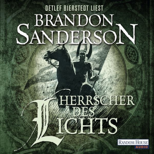 Brandon Sanderson - Herrscher des Lichts