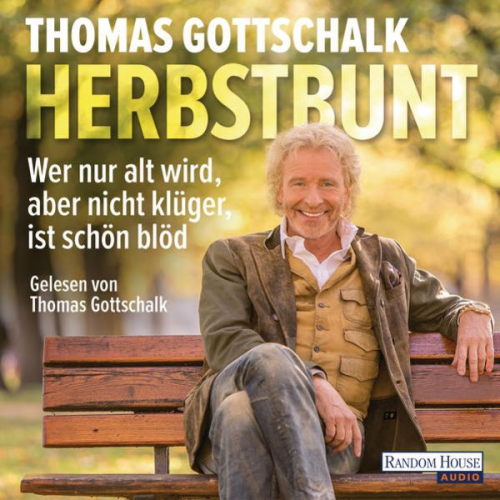 Thomas Gottschalk - Herbstbunt