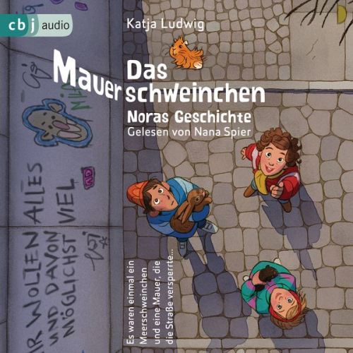 Katja Ludwig - Das Mauerschweinchen