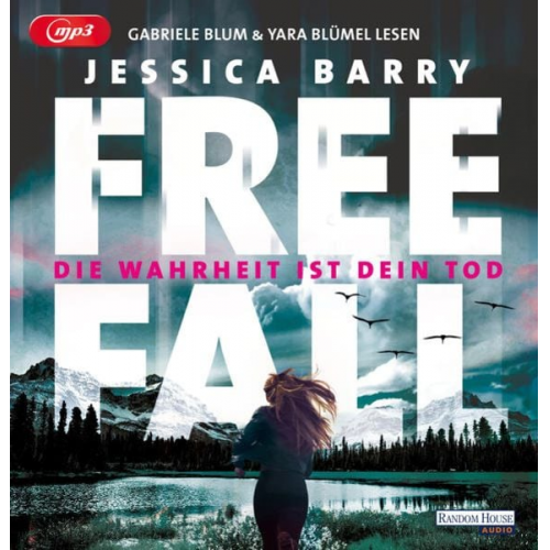 Jessica Barry - Freefall – Die Wahrheit ist dein Tod