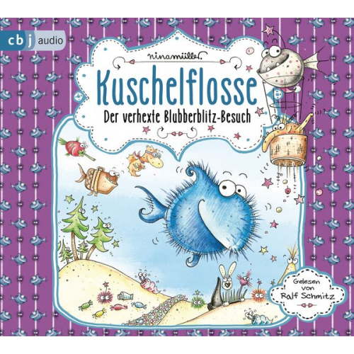 Nina Müller - Kuschelflosse - Der verhexte Blubberblitz-Besuch
