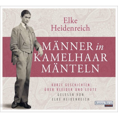 Elke Heidenreich - Männer in Kamelhaarmänteln