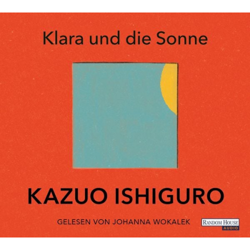 Kazuo Ishiguro - Klara und die Sonne