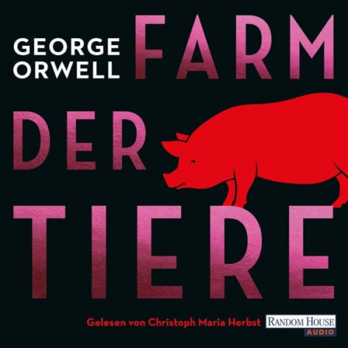 George Orwell - Farm der Tiere