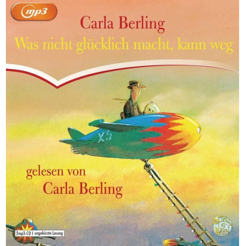 Carla Berling - Was nicht glücklich macht, kann weg