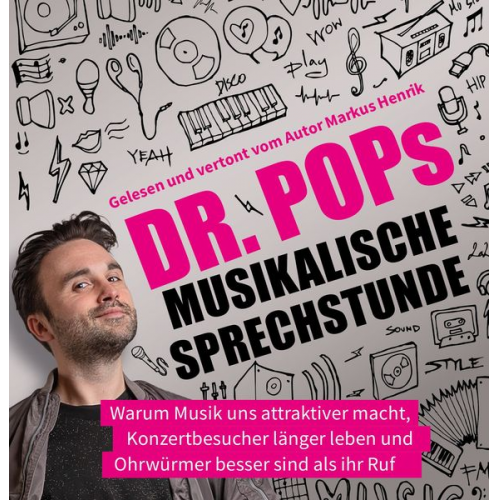 Dr. PoP Markus Henrik - Dr. Pops musikalische Sprechstunde